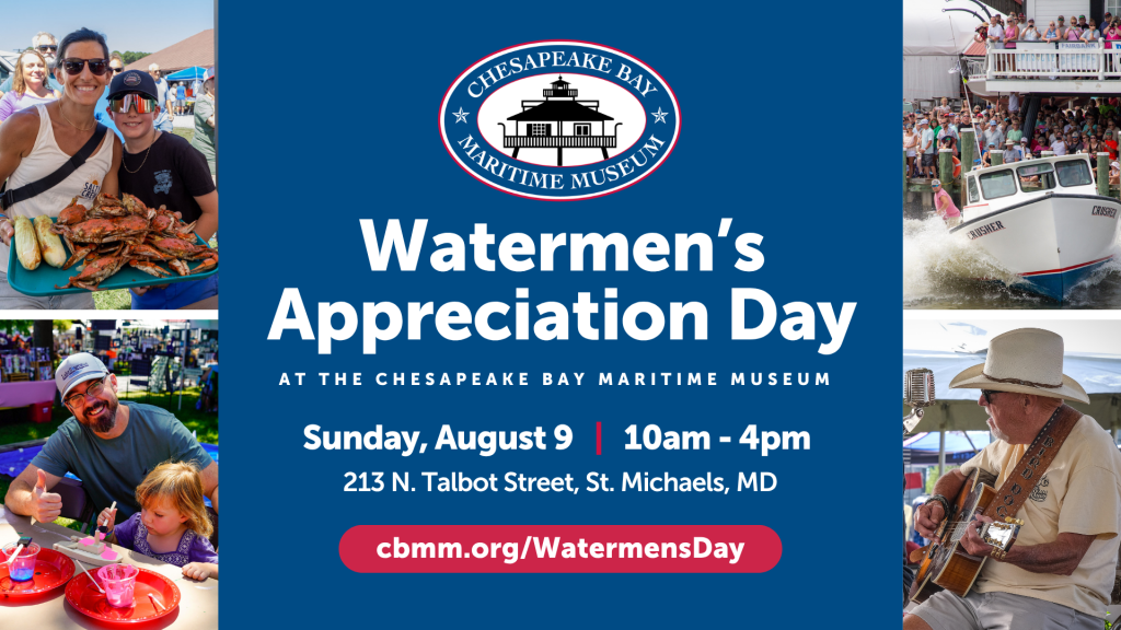 Watermen's Appreciation Day at CBMM